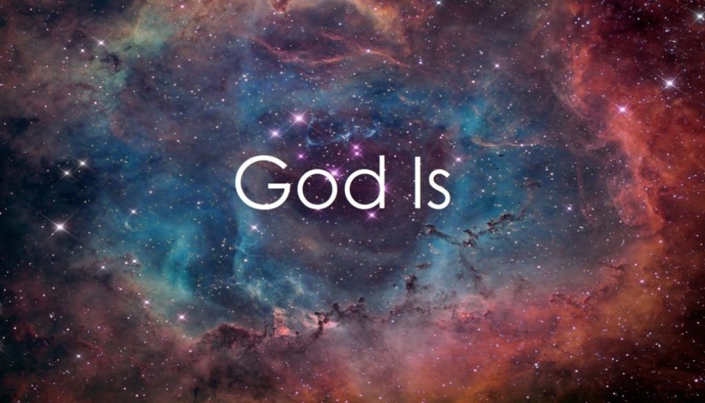 “God Is”